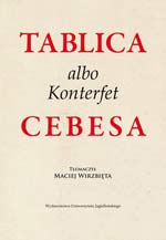Tablica albo Konterfet Cebesa tebańskiego filozofa – okładka